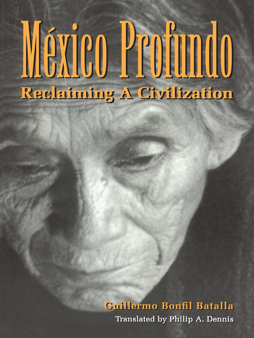 Title details for México Profundo by Guillermo Bonfil Batalla - Wait list
